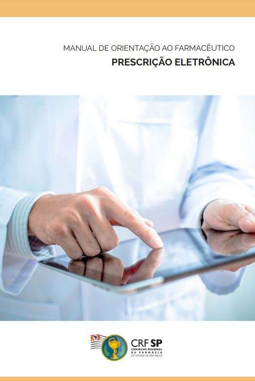 Manual de Orientação ao Farmacêutico - Prescrição Eletrõnica