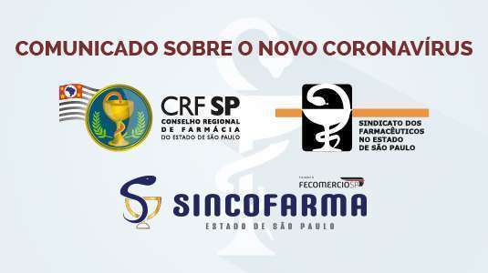 Imagem da notícia Farmacêutico, confira o comunicado conjunto do CRF-SP, SINFAR-SP E SINCOFARMA/SP com recomendações para conter o novo coronavírus