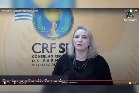 Dra. Luciana Canetto Fernandes falou sobre a Contextualização da Judicialização da Saúde