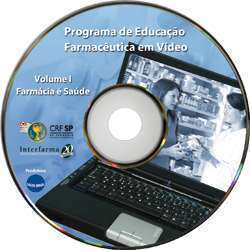 Primeiro DVD da série Educação Farmacêutica em vídeo aborda o tema 