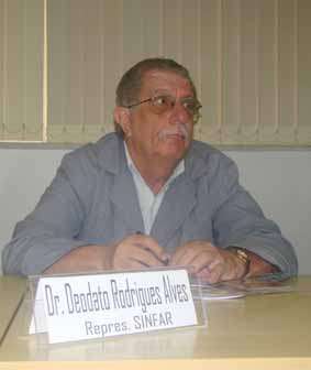 Dr. Deodato Rodrigues, do Sindicato dos Farmacêuticos